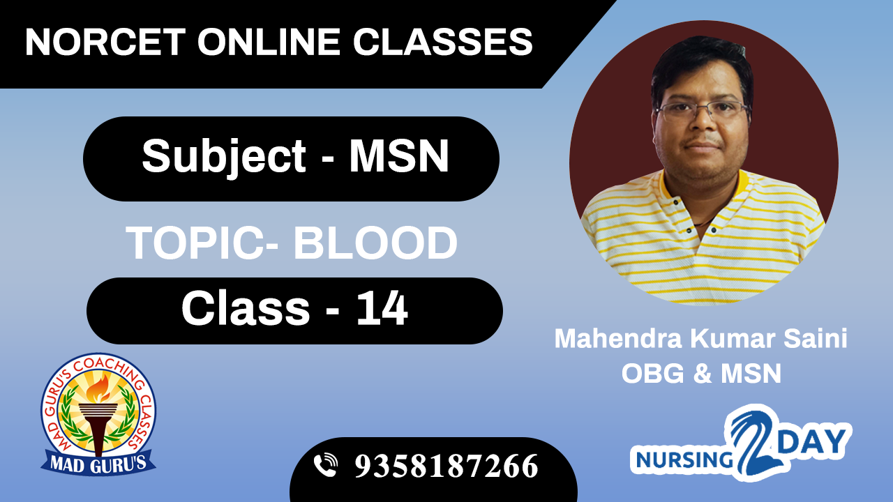 NORCET MSN BLOOD Class 14